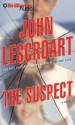 The Suspect - John Lescroart