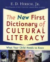 The New First Dictionary of Cultural Literacy: What Your Child Needs to Know - E.D. Hirsch Jr., William G. Rowland, Michael Stanford