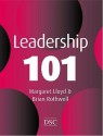 Leadership 101 - Brian Rothwell, Margaret Lloyd