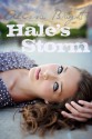 Hale's Storm - Alissa Bright, Lara Kerr, Cindy McCauley