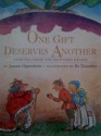 One Gift Deserves Another - Joanne F. Oppenheim, Bo Zaunders