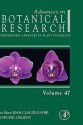 Advances in Botanical Research, Volume 47: Incorporating Advances in Plant Pathology - Jean-Claude Kader, Michel Delseny