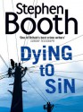 Dying To Sin - Stephen Booth