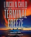 Terminal Freeze (Audio) - Scott Brick, Lincoln Child