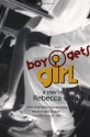 Boy Gets Girl - Rebecca Gilman