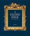 The Gilded Edge Revised Edition: The Art of the Frame - Eli Wilner