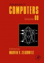 Advances in Computers, Volume 80 - Marvin V. Zelkowitz