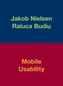 Mobile Usability - Jakob Nielsen, Raluca Budiu