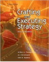 Crafting And Executing Strategy: Text And Readings - Arthur A. Thompson Jr., John E. Gamble, A.J. Strickland