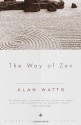 The Way of Zen - Alan Wilson Watts