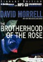 The Brotherhood of the Rose - David Morrell