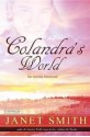 Colandra's World: Her Journey Continued - Janet Smith