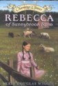 Rebecca of Sunnybrook Farm - Kate Douglas Wiggin