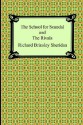 The School for Scandal and The Rivals - Richard Brinsley Sheridan