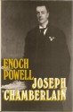 Joseph Chamberlain - Enoch Powell