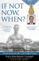 If Not Now, When?: Duty and Sacrifice in America's Time of Need - Jack Jacobs, Douglas Century