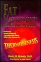 Fat Management: The Thermogenic Factor - Daniel B. Mowrey