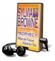 Prophecy: What the Future Holds for You (Audio) - Lindsay Harrison, Jeanie Hackett