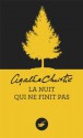 La nuit qui ne finit pas (Masque Christie) (French Edition) - Agatha Christie