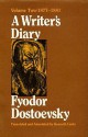 A Writer's Diary Volume 2: 1877-1881 - Fyodor Dostoyevsky, Kenneth Lantz