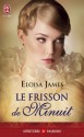 Le frisson de minuit (Plaisirs, #2) - Eloisa James