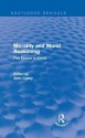 Morality and Moral Reasoning (Routledge Revivals): Five Essays in Ethics - John Casey