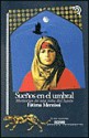 Suenos en el Umbral (El da Siguiente) - Fatima Mernissi