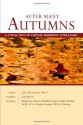 After Many Autumns: A Collection of Chinese Buddhist Literature - John Gill, Susan Tidwell, John Balcom