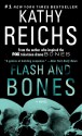 Flash and Bones - Kathy Reichs