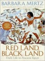 Red Land, Black Land: Daily Life in Ancient Egypt (MP3 Book) - Barbara Mertz, Lorna Raver