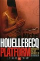 Platform: midden in de wereld - Michel Houellebecq, Martin de Haan