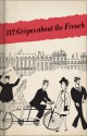 112 Gripes about the French: The 1945 Handbook for American GIs in Occupied France - Bodleian Library, The