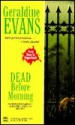 Dead Before Morning - Geraldine Evans