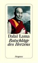 Ratschläge Des Herzens - Dalai Lama XIV, Matthieu Ricard