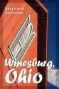 Winesburg, Ohio - Sherwood Anderson