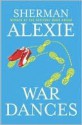 War Dances - Sherman Alexie