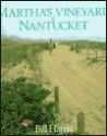 Martha's Vineyard and Nantucket - Bill Harris