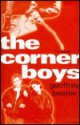 The Corner Boys - Geoffrey Beattie