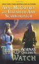 Third Watch: Acorna's Children (Acorna, #10) - Anne McCaffrey, Elizabeth Ann Scarborough