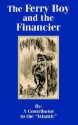 The Ferry Boy and the Financier - J.T. Trowbridge