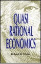 Quasi Rational Economics - Richard H. Thaler