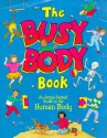 The Busy Body Book - Steve Cox, Editors