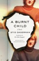 A Burnt Child: A Novel - Stig Dagerman, Benjamin Mier-Cruz