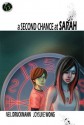 A Second Chance at Sarah - Neil Druckmann, Joysuke Wong