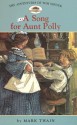 The Adventures of Tom Sawyer 1: Song for Aunt Polly - Mark Twain