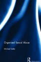 Organised Sexual Abuse - Michael Salter