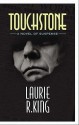 Touchstone - Laurie R. King