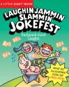 A Little Giant&reg; Book: Laughin' Jammin' Slammin' Jokefest - Jacqueline Horsfall, Terry Pierce