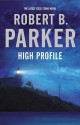 High Profile - Robert B. Parker