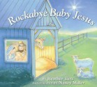 Rockabye Baby Jesus - Heather Tietz, Nancy Miller